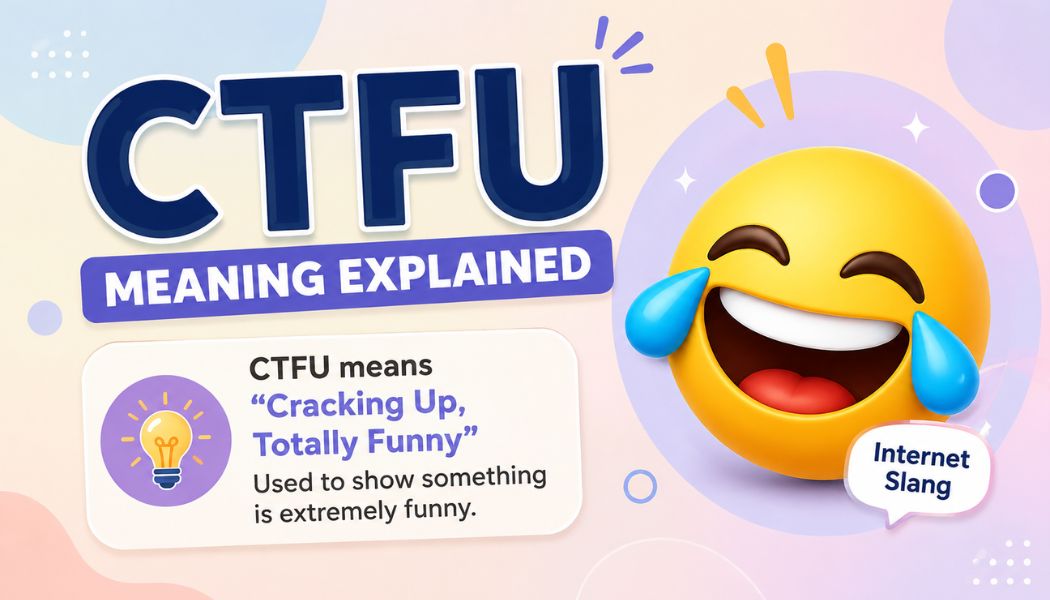 CTFU Meaning