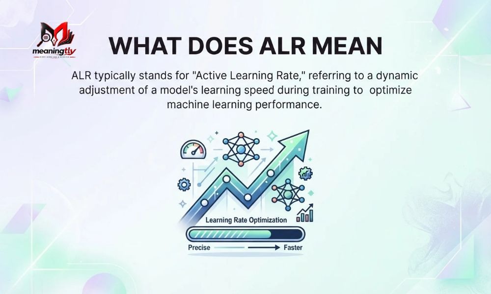 ALR Meaning